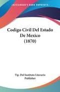 Codigo Civil Del Estado De Mexico (1870)