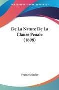 De La Nature De La Clause Penale (1898)