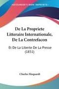 De La Propriete Litteraire Internationale, De La Contrefacon