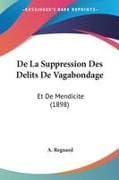 De La Suppression Des Delits De Vagabondage