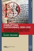 Disrupting Categories, 1050-1250