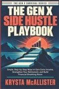 The Gen X Side Hustle Playbook