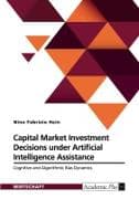 Capital Market Investment Decisions under Artificial Intelligence Assistance