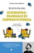 Catpitalismo. Economia: manuale di sopravvivenza. I soldi spiegati con gatti e gomitoli