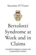 Bertolotti Syndrome at Work and in Claims