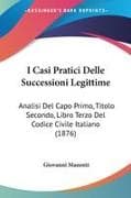 I Casi Pratici Delle Successioni Legittime