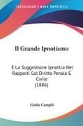 Il Grande Ipnotismo