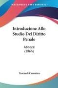 Introduzione Allo Studio Del Diritto Penale