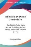 Istituzioni Di Diritto Criminale V1