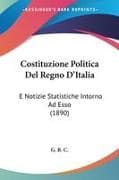 Costituzione Politica Del Regno D'Italia