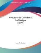 Notice Sur Le Code Penal Du Mexique (1879)