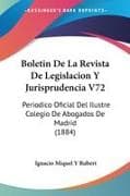 Boletin De La Revista De Legislacion Y Jurisprudencia V72