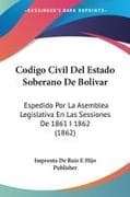 Codigo Civil Del Estado Soberano De Bolivar