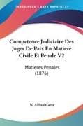Competence Judiciaire Des Juges De Paix En Matiere Civile Et Penale V2