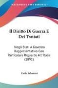 Il Diritto Di Guerra E Dei Trattati