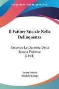 Il Fattore Sociale Nella Delinquenza
