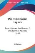 Des Hypotheques Legales