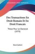 Des Transactions En Droit Romain Et En Droit Francais