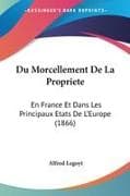 Du Morcellement De La Propriete