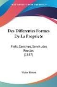 Des Differentes Formes De La Propriete