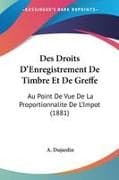 Des Droits D'Enregistrement De Timbre Et De Greffe