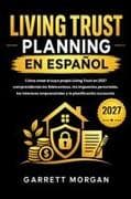 LIVING TRUSTS PLANNING EN ESPAÑOL