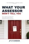 What Your Assessor Won't Tell You