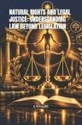 NATURAL RIGHTS AND LEGAL JUSTICE