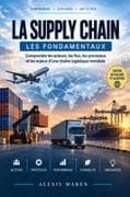 Comprendre la Supply Chain