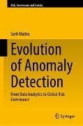 Evolution of Anomaly Detection