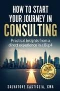 How to start your journey in Consulting