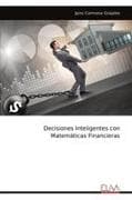 Decisiones Inteligentes con Matemáticas Financieras