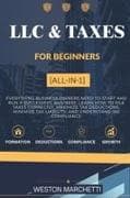 LLC & Taxes for Beginners [All-In-1]