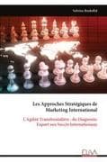 Les Approches Stratégiques de Marketing International