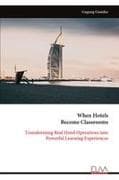 When Hotels Become Classrooms
