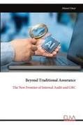 Beyond Traditional Assurance