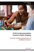 AI-Driven Recommendation Systems in Online Shopping