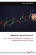 ESG and the New Infrastructure