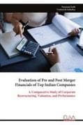 Evaluation of Pre and Post Merger Financials of Top Indian Companies