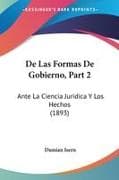 De Las Formas De Gobierno, Part 2