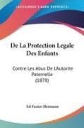 De La Protection Legale Des Enfants