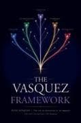 The Vasquez Framework