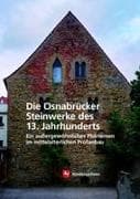 Die Osnabrücker Steinwerke des 13. Jahrhunderts