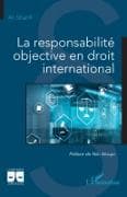 La responsabilité objective en droit international