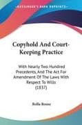 Copyhold And Court-Keeping Practice