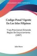 Codigo Penal Vigente En Las Islas Filipinas