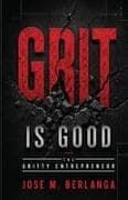 Grit Is Good