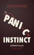 The Panic Instinct