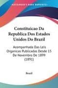 Constituicao Da Republica Dos Estados Unidos Do Brazil