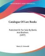 Catalogue Of Law Books